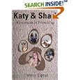 Katy and Shari: Adventures in Friendship by Tammy Tappan