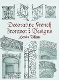 Home & Interior Design books item: Decorative French Ironwork Designs (Dover Pictorial Archive Series)