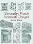 Decorative French Ironwork Designs (Dover Jewelry and Metalwork)