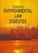 Book Selected Environmental Law Statutes: 2006-2007