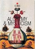 Alchemie & Mystik: Das Hermetische Kabinett - Alexander Roob
