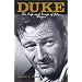 Duke: The Life and Image of John Wayne