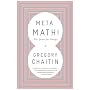 Meta Math!: The Quest for Omega