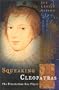 Squeaking Cleopatras: The Elizabethan Boy Player