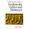 Lexikon der Götter und Dämonen: Namen. Funktionen. Symbole/Attribute Lexikon der Götter und Dämonen: Namen. Funktionen. Symbole/Attribute
