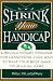 Shrink Your Handicap: A Revolutionary Program from an Acclaimed Psychiatrist and a Top 100 Golf Instructor