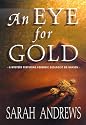 An Eye for Gold (Em Hansen Mysteries)