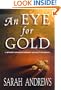 An Eye for Gold