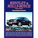 Bentley and Rolls Royce 1990-2002 (Brooklands Portfolio)
