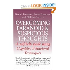 Overcoming Paranoid and Suspicious Thoughts