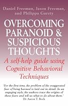 Overcoming Paranoid and Suspicious Thoughts
