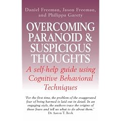 Overcoming Paranoid and Suspicious Thoughts