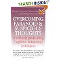 Overcoming Paranoid and Suspicious Thoughts