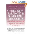 Overcoming Paranoid and Suspicious Thoughts