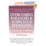 Overcoming Paranoid and Suspicious Thoughts