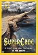 National Geographic - Supercroc
