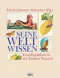 cover of Seine Welt wissen. Enzyklopädien in der Frühen Neuzeit
