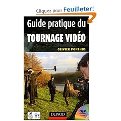 Guide Pratique du Tournage Video