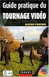 Guide Pratique du Tournage Video