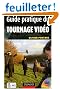 Guide Pratique du Tournage Video