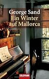 Ein Winter auf Mallorca - George Sand