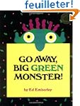 Go Away, Big Green Monster!