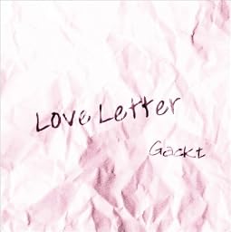 Love letter-For Korean Dears (韓国盤)