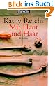 Mit Haut und Haar: Roman
