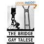 The Bridge: The Building of the Verrazano-Narrows Bridge