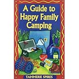 Guide to Happy Family Camping