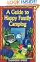 Guide to Happy Family Camping