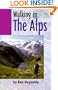 Walking in the Alps (Travel)