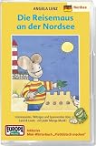 Die Reisemaus - MC / Nordsee - Angela Lenz