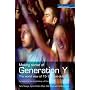 Making Sense of Generation Y: The World View of 15- to 25-year-olds (Explorations)