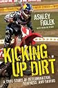 Kicking Up Dirt