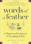 Words of a Feather: A Humorous Puzzlement of Etymological Pairs