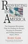 Reinvesting in America: The Grassroots Movements That Are Feeding the Hungry, Housing the Homeless, and Putting the Americans Back to Work
