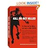 Kill Or Get Killed
