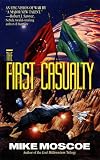 The First Casualty
