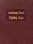 Dictionary of American Naval Fighting Ships. Volume III