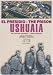 The Prison of Ushuaia: A Photo Collection