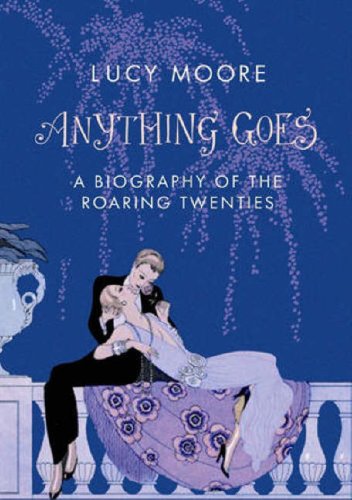 Anything Goes: A Biography of