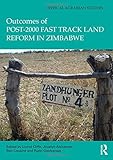 Outcomes of post-2000 fast track land reform in Zimbabwe