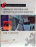 European casebook on managing industrial and business-to-business marketing