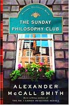 The Sunday Philosophy Club (Isabel Dalhousie Mysteries Book 1) The Sunday Philosophy Club (Isabel Dalhousie Mysteries Book 1)