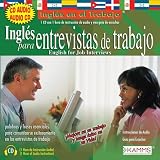 Ingles Para Entrevistas de Trabajo: English For Job Interviews (Ingles en el Trabajo) (Spanish Edition)
