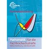 Formelsammlung Mathematik f�r die Fachhochschulreife: Vektorrechnung und Stochastik