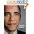 Time President Obama: The Path to The White House