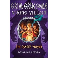 Grim Gruesome Viking Villain: The Queen's Poison