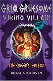 The Queen's Poison: Grim Gruesome Viking Villain